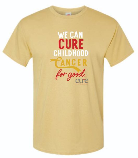 We Can CURE Childhood Cancer for Good Shirt-Gold